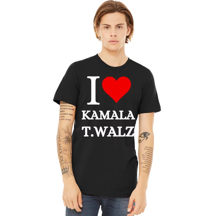 I Love Kamala Harris Tim Waltz  Harris Waltz 2024 Election Premium T-Shirt