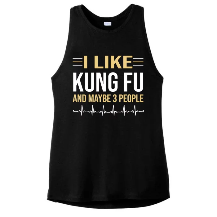 I Like Kung Fu And Maybe 3 People Ladies Tri-Blend Wicking Tank