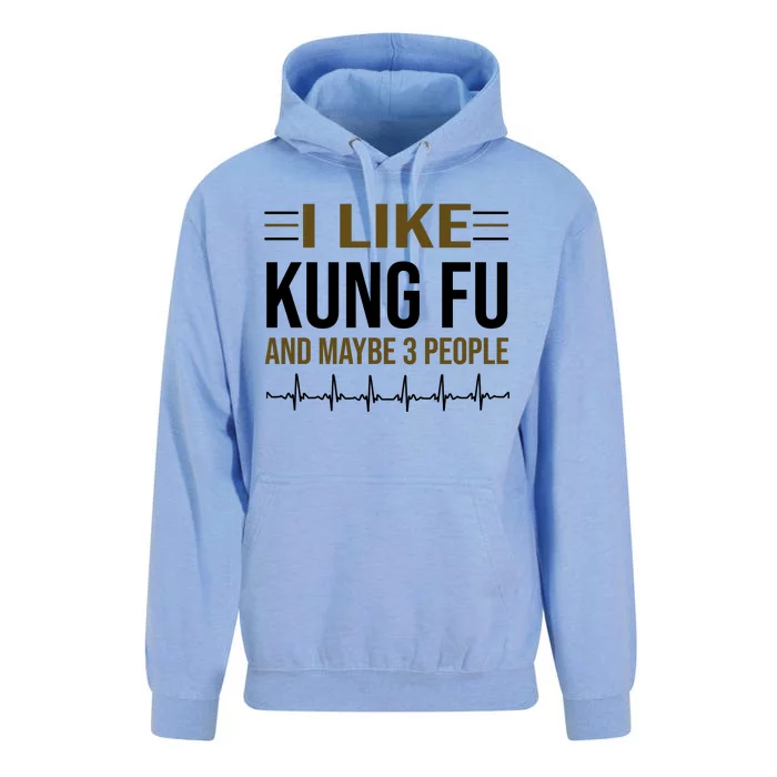 I Like Kung Fu And Maybe 3 People Unisex Surf Hoodie