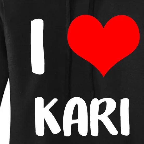 I Love Kari Valentine Sorry Ladies Guys Heart Belongs Women's Pullover Hoodie