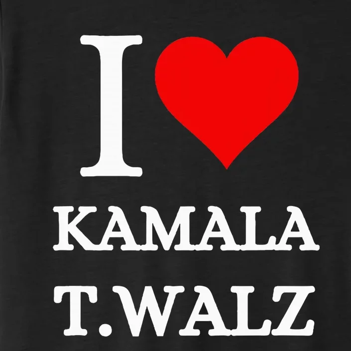 I Love Kamala Harris Tim Waltz 2024 ChromaSoft Performance T-Shirt