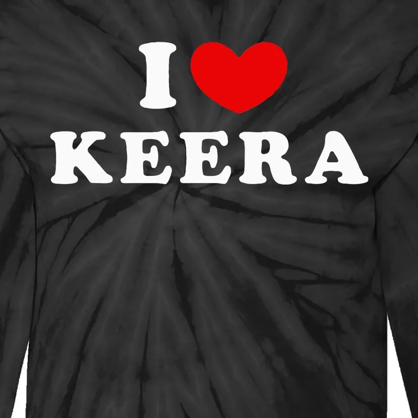 I Love Keera I Heart Keera Tie-Dye Long Sleeve Shirt