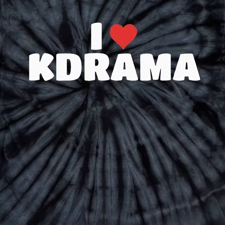 I Love Kdrama Tie-Dye T-Shirt