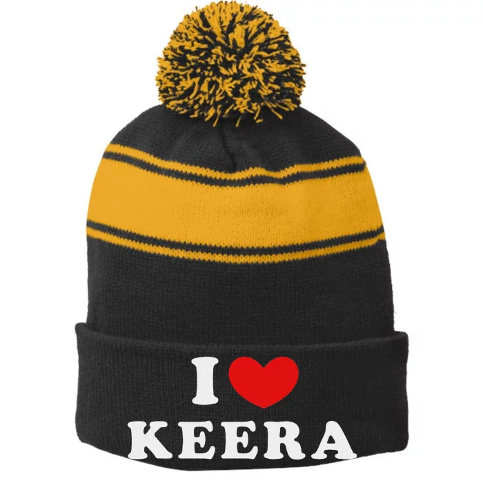 I Love Keera Heart Keera Design Stripe Pom Pom Beanie