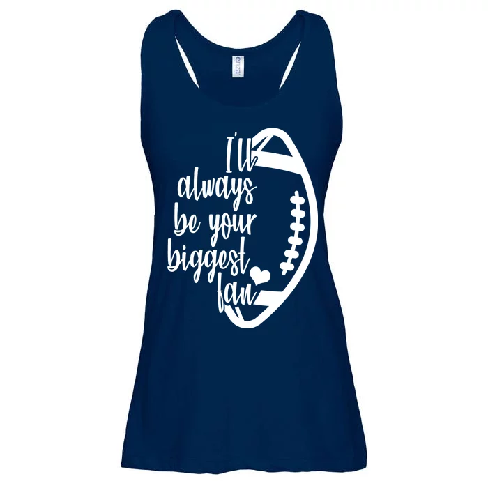 Ill Always Be Your Biggest Football Fan Ladies Essential Flowy Tank