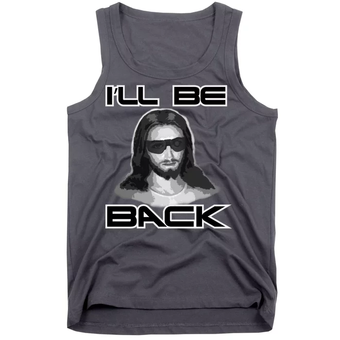 I'll Be Back Jesus Tank Top