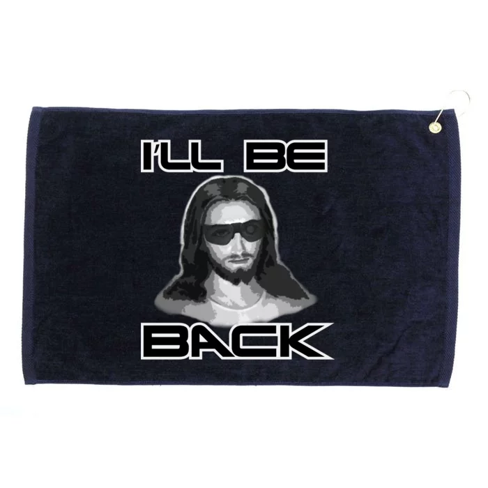 I'll Be Back Jesus Grommeted Golf Towel