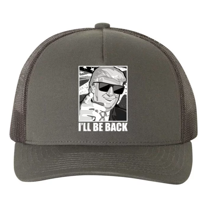 I'll Be Back Terminator Trump 2024 Election Yupoong Adult 5-Panel Trucker Hat