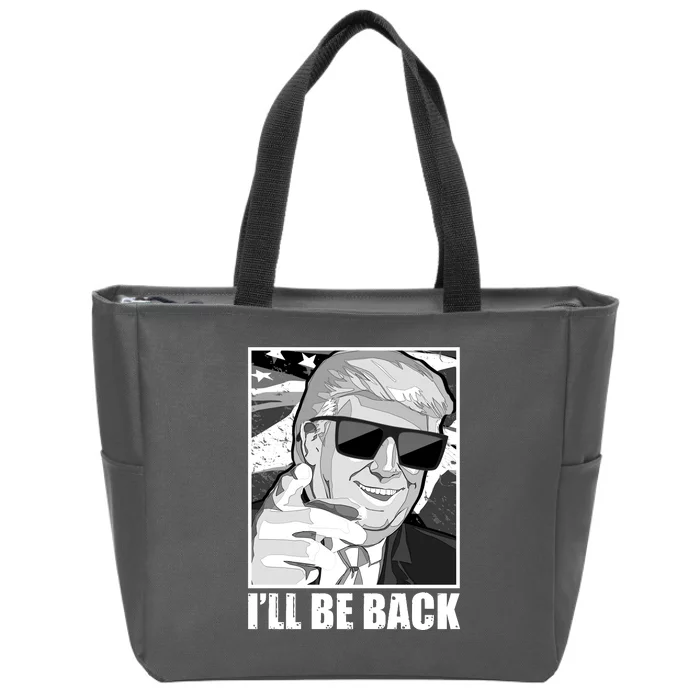 I'll Be Back Terminator Trump 2024 Election Zip Tote Bag