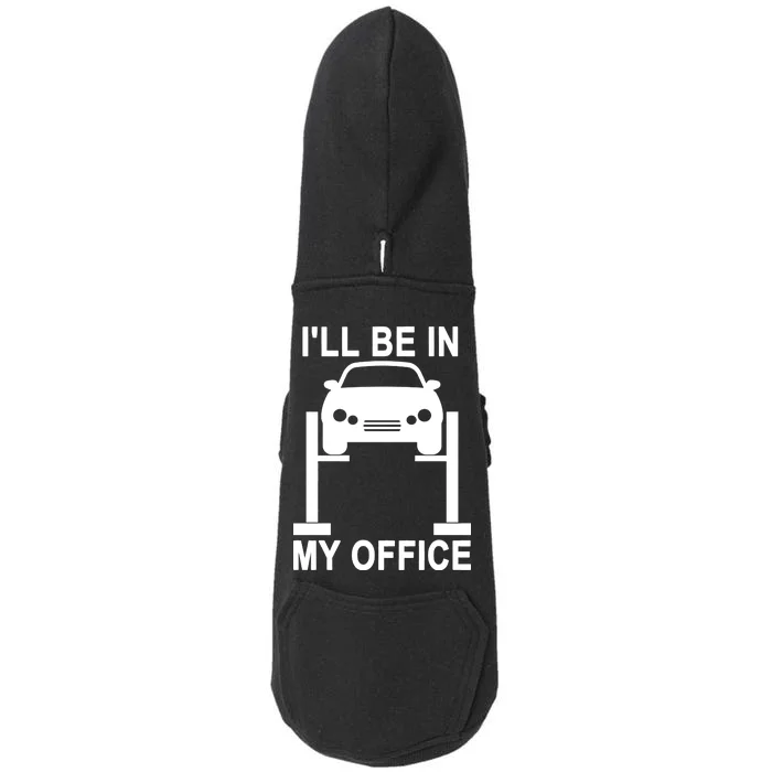 I'll Be In My Office Doggie 3-End Fleece Hoodie