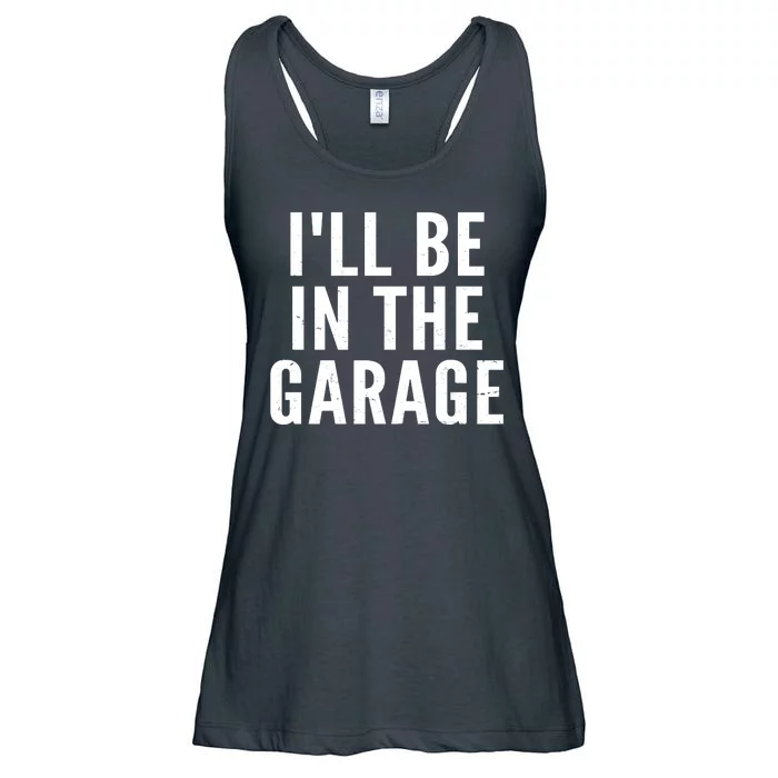 I'll Be In The Garage Car Mechanic Fan Ladies Essential Flowy Tank