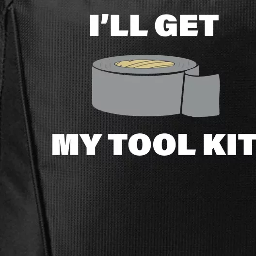 I'll Get My Tool Kit Duck Tape City Backpack