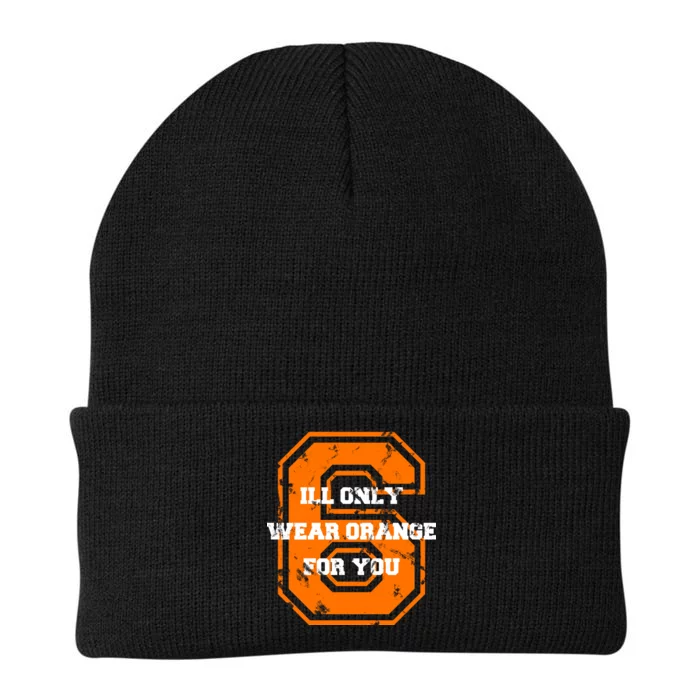 I'll Only Wear Orange For You Cleveland Football Knit Cap Winter Beanie