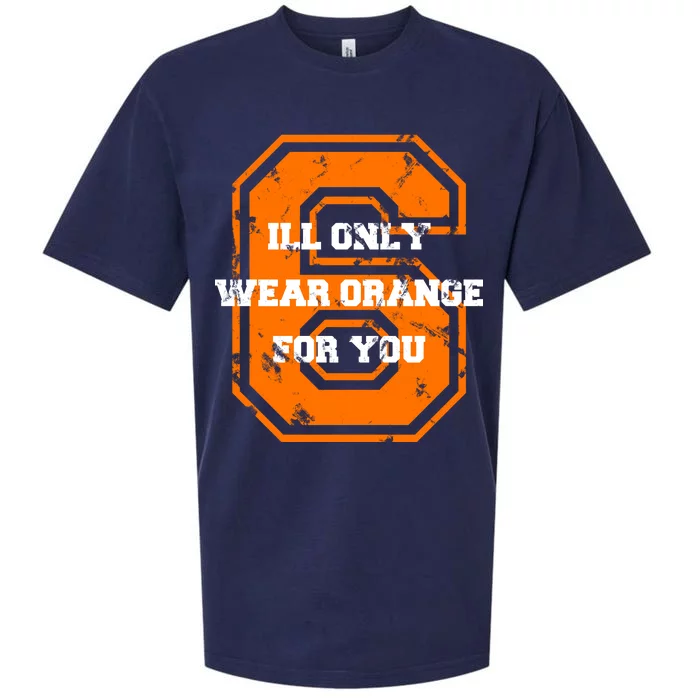 I'll Only Wear Orange For You Cleveland Football Sueded Cloud Jersey T-Shirt