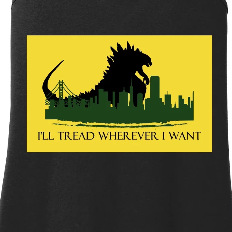 I'll Tread Wherever I Want Ladies Essential Tank