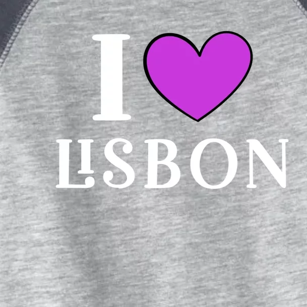 I Love Lisbon Portugal Proud Portugal Citizen Vacation Gift Toddler Fine Jersey T-Shirt