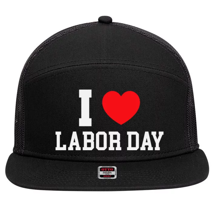 I Love Labor Day Graphic 7 Panel Mesh Trucker Snapback Hat