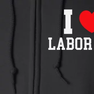 I Love Labor Day Graphic Full Zip Hoodie