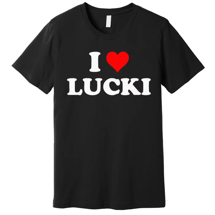 I Love Lucki I Heart Lucki Red Heart Premium T-Shirt