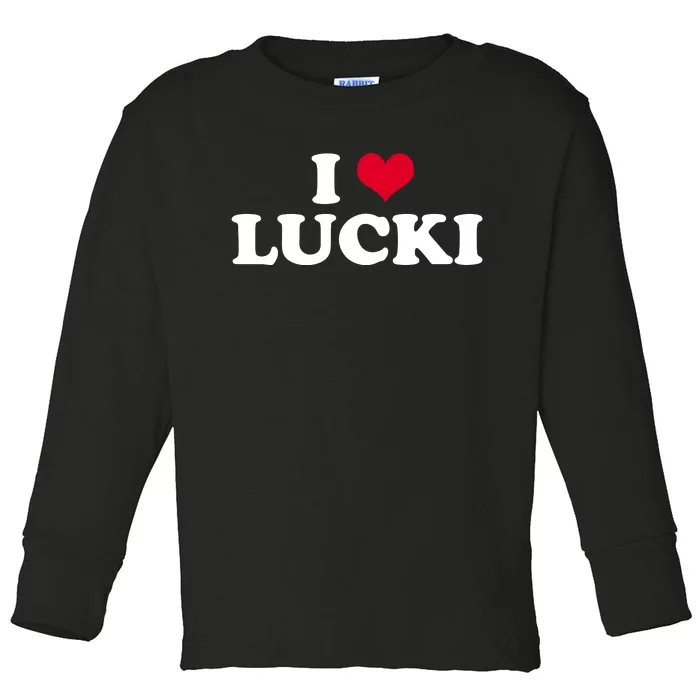 I Love Lucki Toddler Long Sleeve Shirt