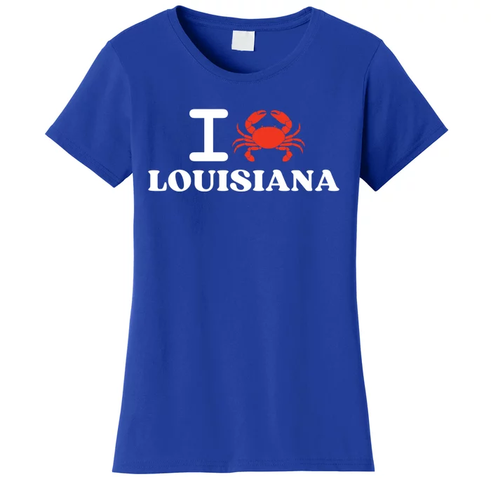 I Love Louisiana Crab Shellfish National Seafood Month Cool Gift Women's T-Shirt