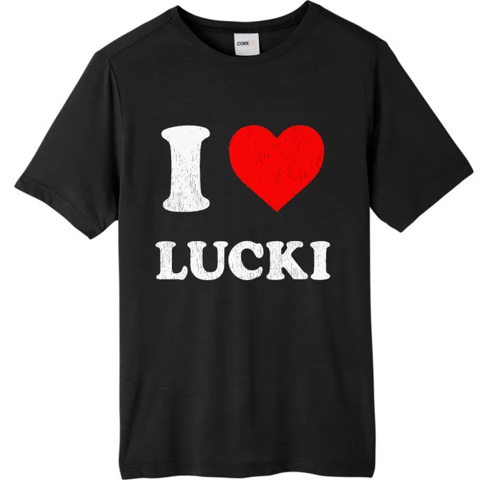 I Love Lucki ChromaSoft Performance T-Shirt