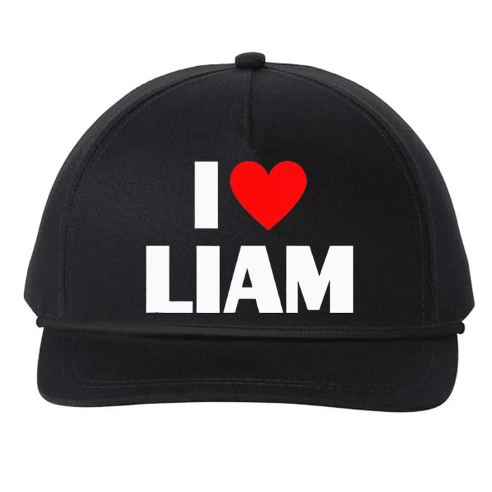 I Love Liam  I Heart Liam funny sayings Snapback Five-Panel Rope Hat