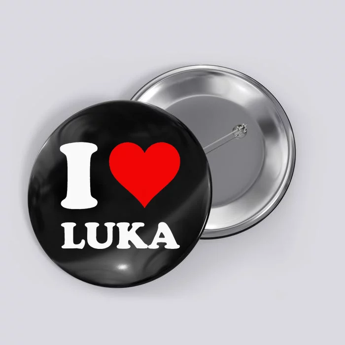 I Love Luka Button