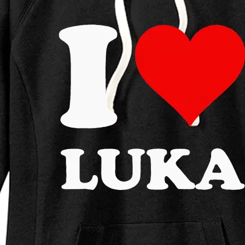 I Love Luka Women's Fleece Hoodie