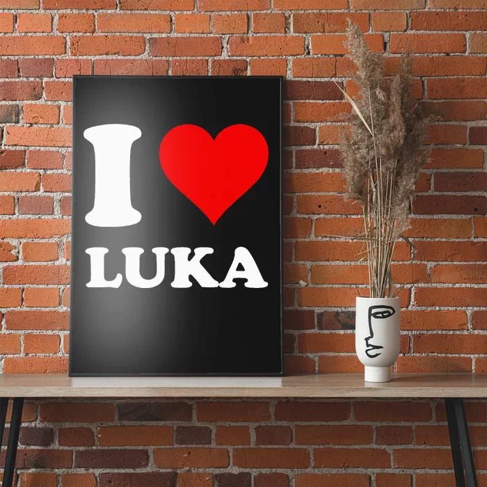 I Love Luka Poster