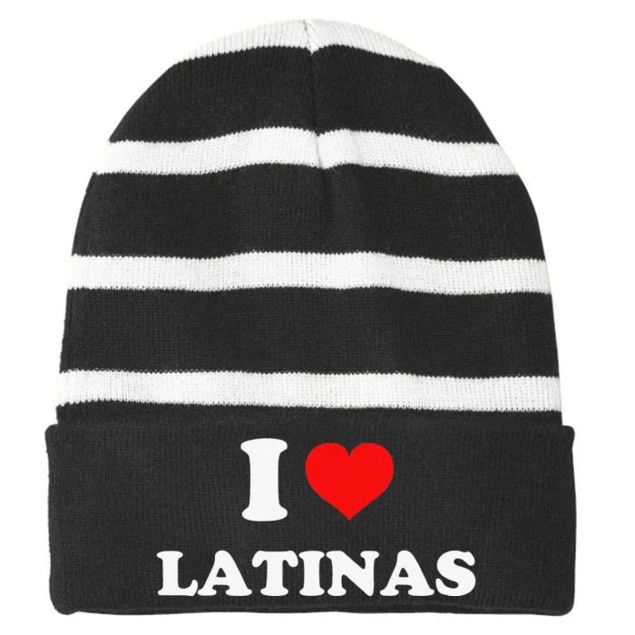 I Love Latinas I Heart Latinas Striped Beanie with Solid Band