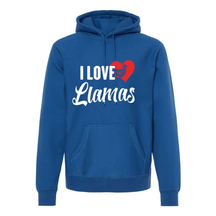 I Love Llamas Gift For Horse Lovers Gift Premium Hoodie