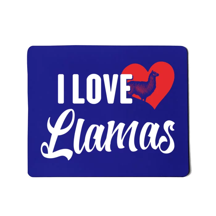 I Love Llamas Gift For Horse Lovers Gift Mousepad