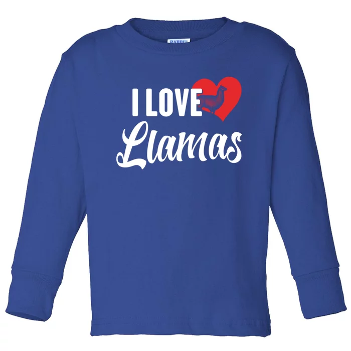 I Love Llamas Gift For Horse Lovers Gift Toddler Long Sleeve Shirt