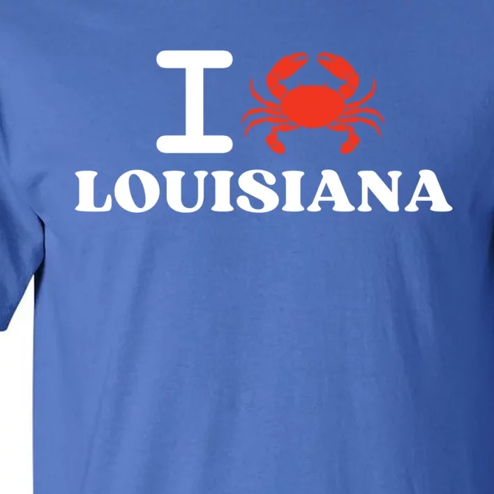 I Love Louisiana Crab Shellfish National Seafood Month Gift Tall T-Shirt