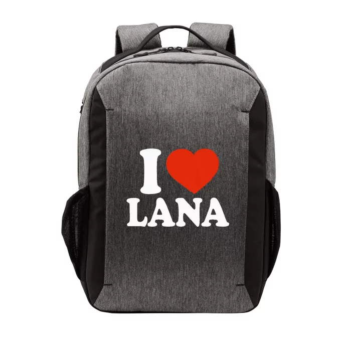 I Love Lana I Heart Lana Red Heart Valentine Vector Backpack