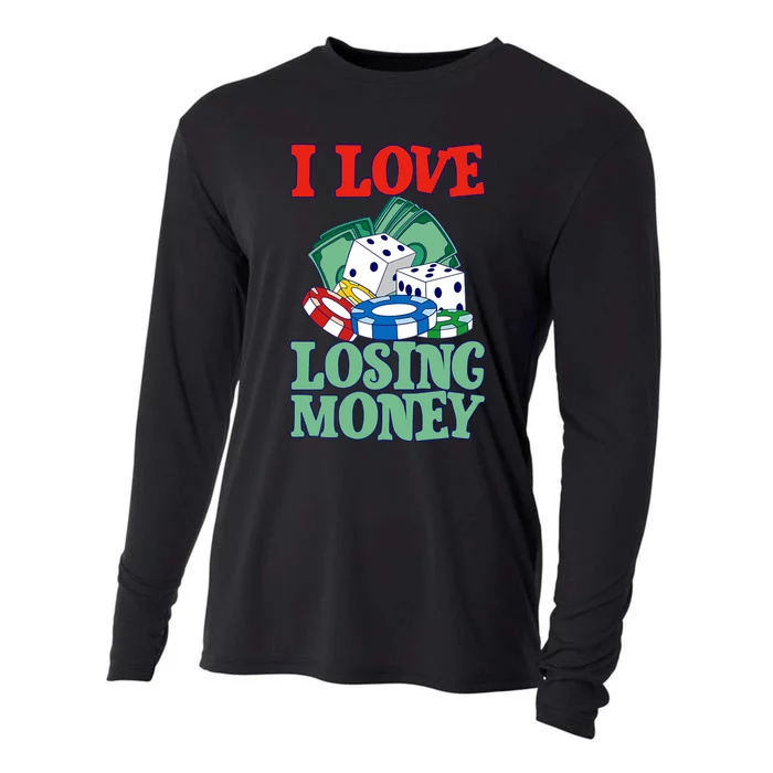 I Love Losing Money - Premium Cooling Performance Long Sleeve Crew