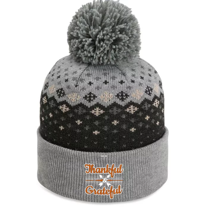 I Live Life Thankful And Grateful Meaningful Gift The Baniff Cuffed Pom Beanie