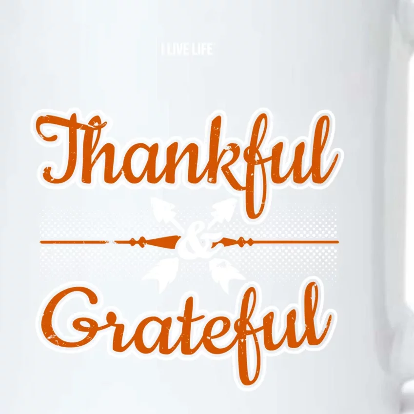 I Live Life Thankful And Grateful Meaningful Gift Black Color Changing Mug