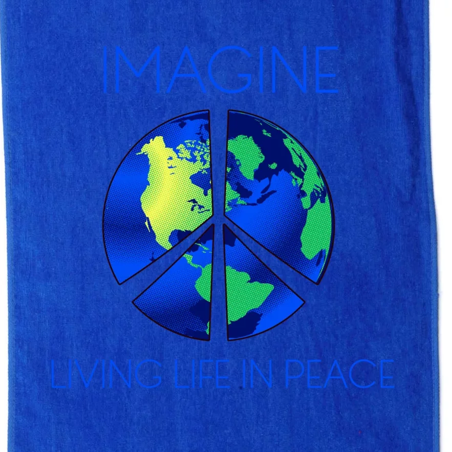 Imagine Living Life In Peace Cute Gift Platinum Collection Golf Towel