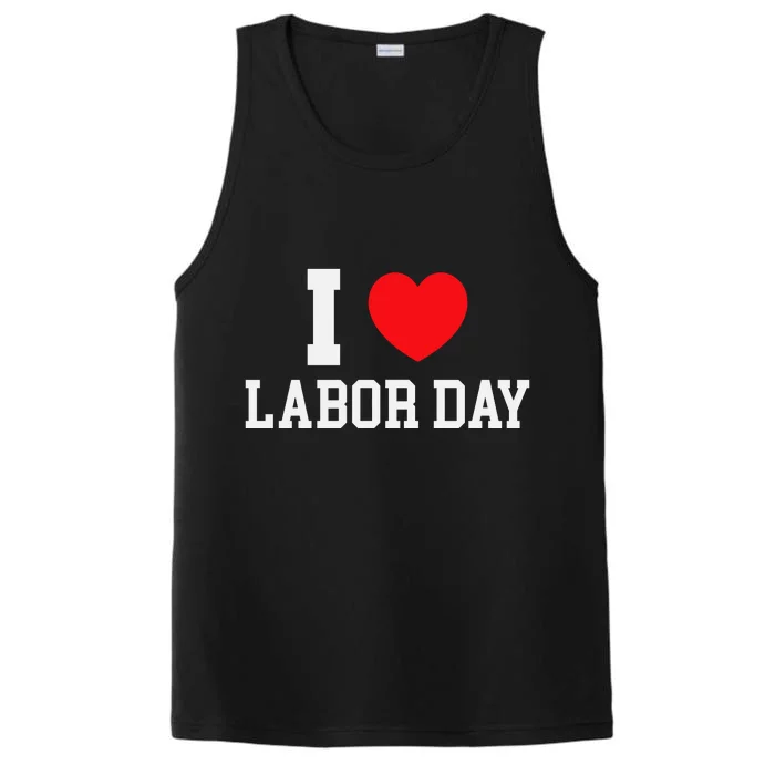 I Love Labor Day Celebration Performance Tank