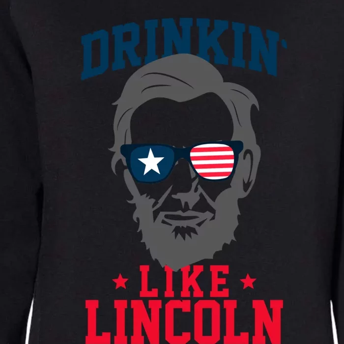 In Like Lincoln Patriotic 4th Of July Memorial Day Gift Womens California Wash Sweatshirt