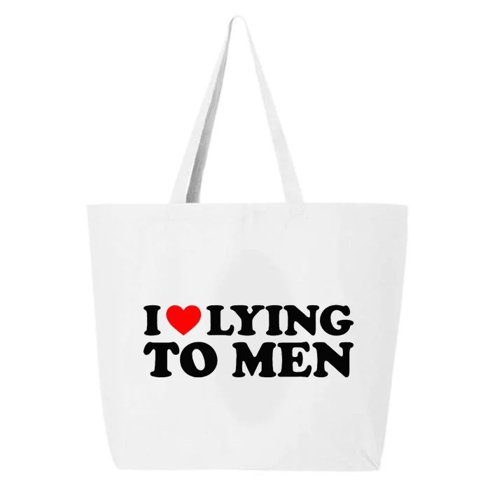 I Love Lying To M.E.N 25L Jumbo Tote