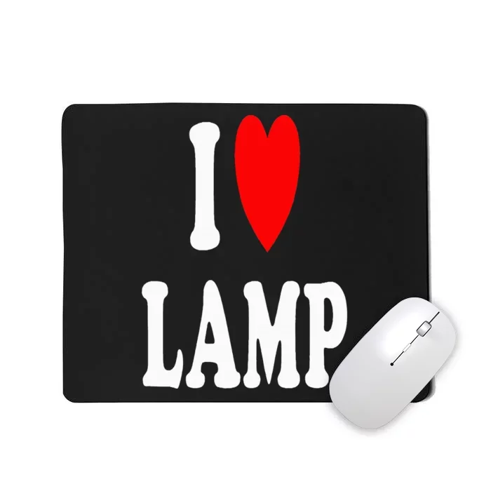 I Love Lamp Funny Light Shade Lampshade Candle Lantern Moth Mousepad