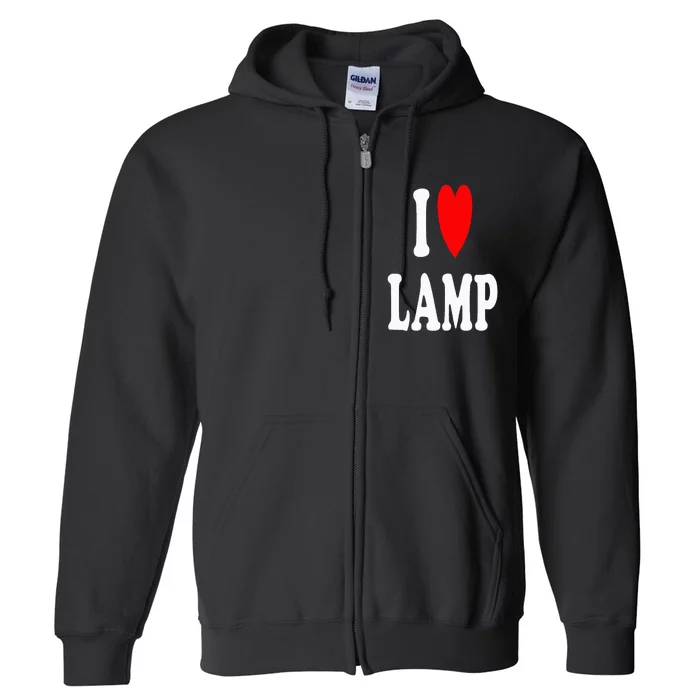 I Love Lamp Funny Light Shade Lampshade Candle Lantern Moth Full Zip Hoodie