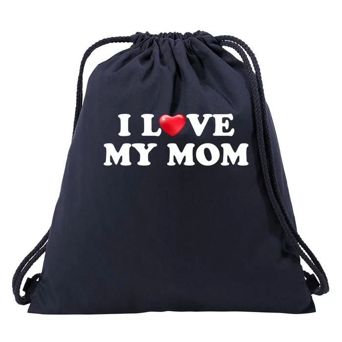 I Love My Mom Gift Drawstring Bag