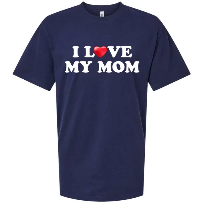 I Love My Mom Gift Sueded Cloud Jersey T-Shirt