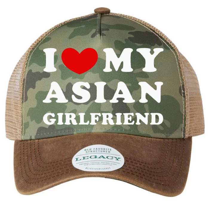 I Love My Asian Girlfriend Legacy Tie Dye Trucker Hat