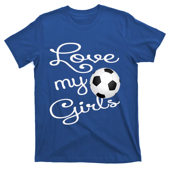 I Love My Soccer Futbol Great Gift For Momgiftcute Soccer Mom Gift T-Shirt