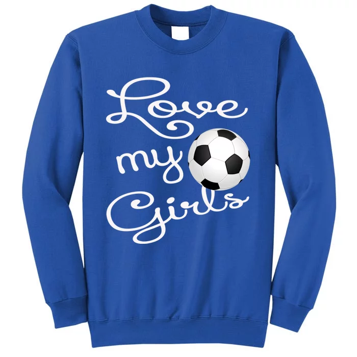 I Love My Soccer Futbol Great Gift For Momgiftcute Soccer Mom Gift Tall Sweatshirt